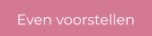 Even voorstellen